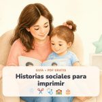 Historias sociales para niños con autismo: cómo hacerlas y ejemplos para imprimir